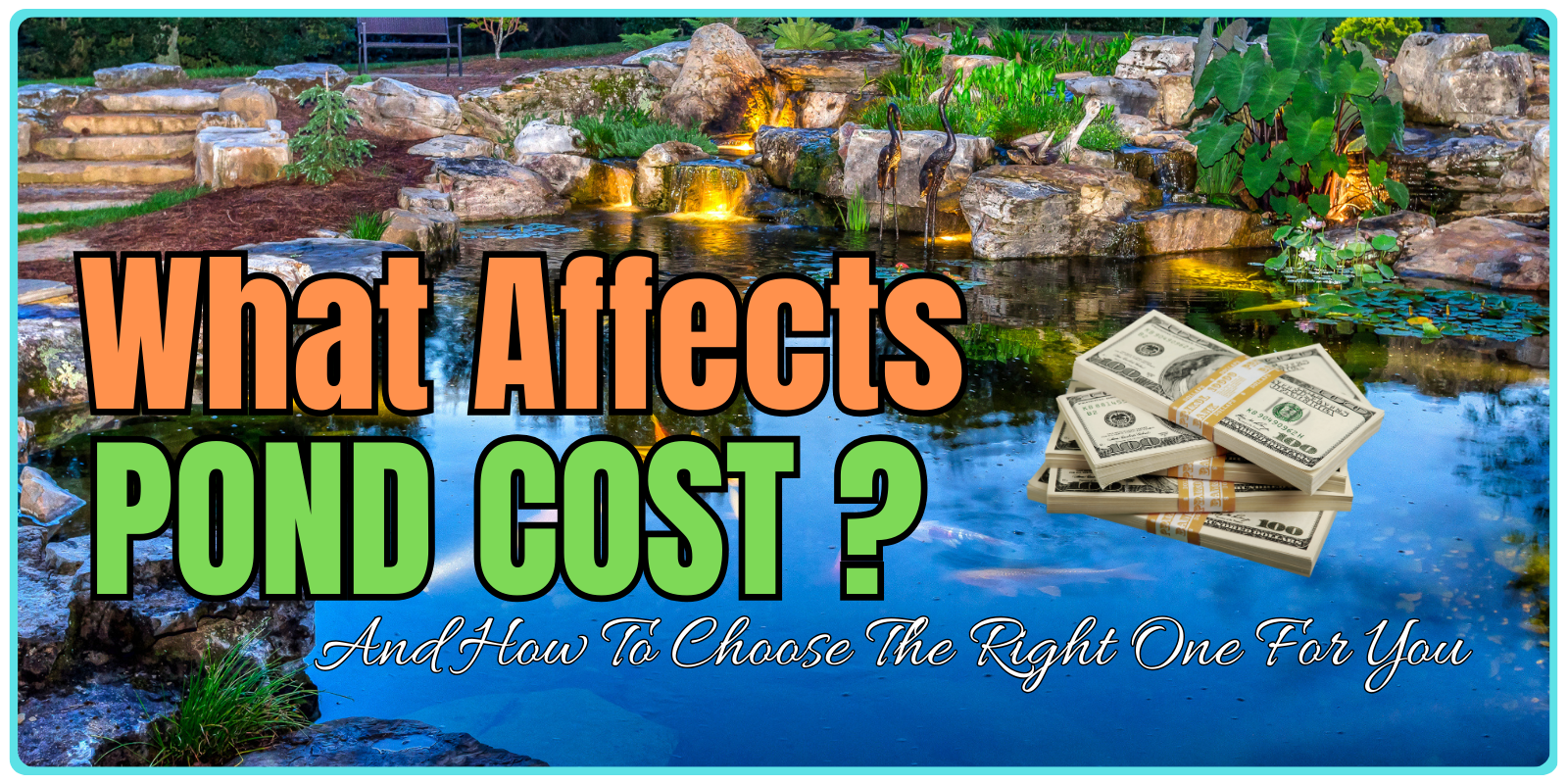What Affects the Cost of a Pond - Hero Banner